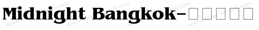 Midnight Bangkok字体转换